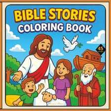 Bible Stories A Christian Coloring Book for Children