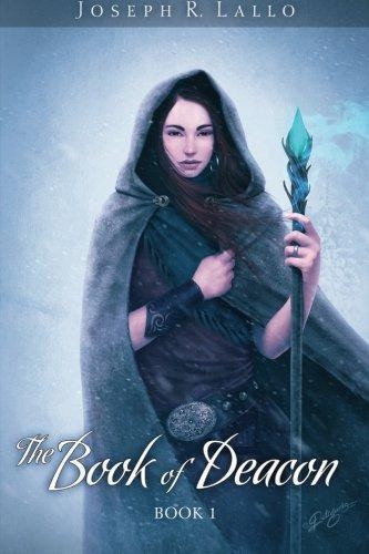 The Book of Deacon: Volume 1
