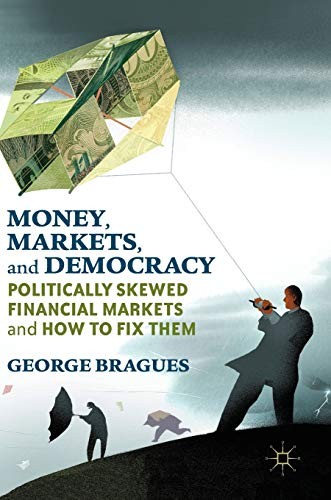 Palgrave Macmillan Gold Money, Markets, And Democracy - Image 2