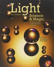 Light Science & Magic: An Introduction to Pho...