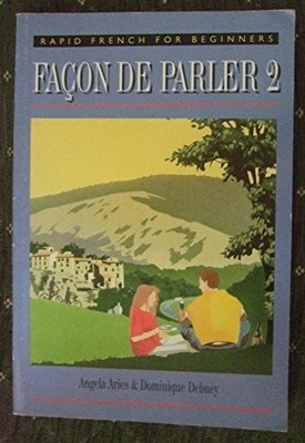 Facon De Parler 1 BOOK 2ED: Pt. 1 (..., Debney, Dominiq