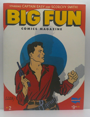 BIG FUN #2 NOEL SICKLES CAPTAIN EASY SCORCHY SMITH LANCE WARREN TUFTS