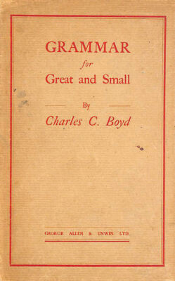 Grammar for Great and Small by Charles C Boyd