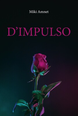 D Impulse von Miki Amnet, 2020, Youcanprint