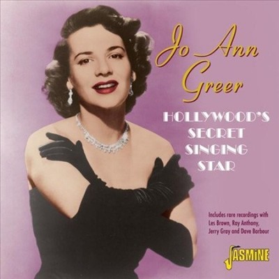 Hollywoods Secret Singing Star by Jo Ann Greer