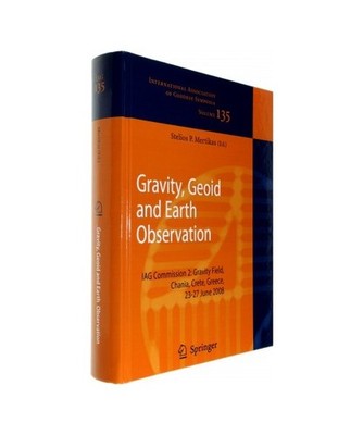 Gravity, Geoid and Earth Observation: IAG Commission 2: Gravity Field, Chania, C