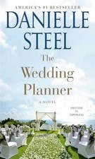 The Wedding Planner: A Novel - Paperback, by Steel Danielle - Very Good