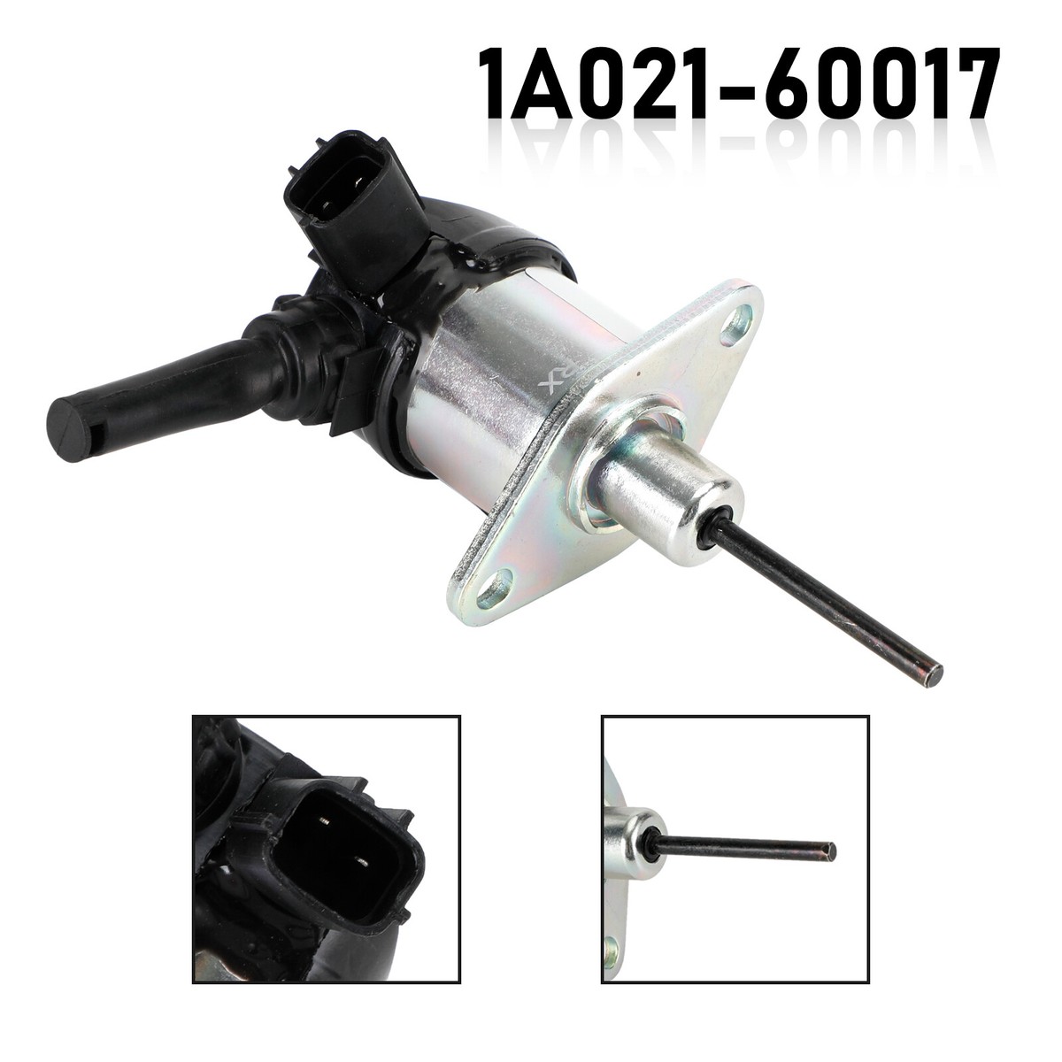 Fuel Shutoff Solenoid 1A021-60017 For Kubota L2800 L3130 L3240