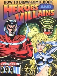 How to Draw Comic Book Heroes and Villains (Christopher ... | Buch | Zustand gut