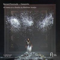 Audio Cd - Bernard Foccroulle - Cassandra. An Opera On Libretto By Matthew Jocel
