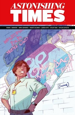 Astonishing Times Arris Quinones Hardback Dark Horse ComicsU.S. F