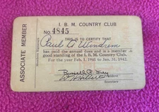 1941 MEMBERSHIP CARD vintage IBM COUNTRY CLUB NY dues I.B.M signed PRESIDENT