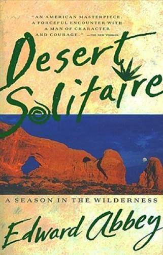 Desert Solitaire - Paperback By Abbey, Edward - VERY GOOD
