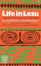 Life in Lesu: The Study of a Melanesian Society in New Ireland (The Norton libra