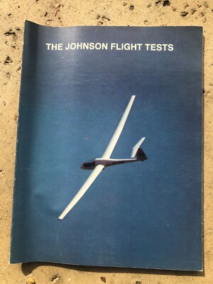 The Johnson Flight Tests