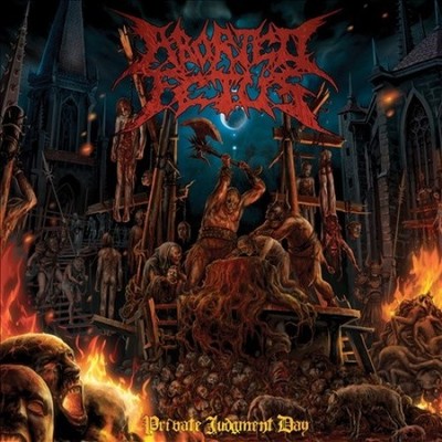 Private Judgement Day [Parental Advisory] by Aborted Fetus [CD]