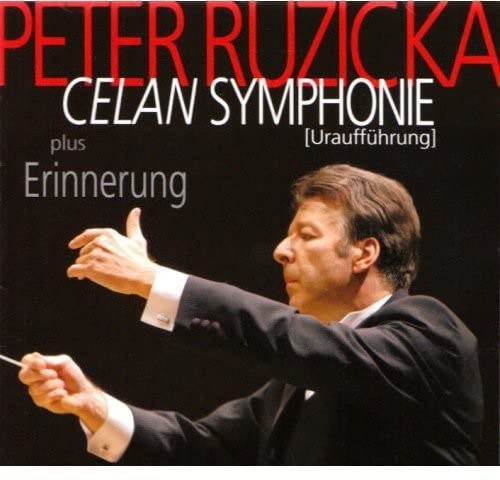 PETER RUZICKA Celan Sym (CD)