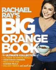 Rachael Ray's Big Orange Book by Ray, Rachael