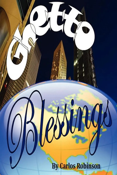 Carlos Robinson | Ghetto Blessings | Taschenbuch | Englisch (2008)-image