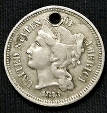 1873 USA Three Cent Nickel Coin Holed 3c American Liberty Head