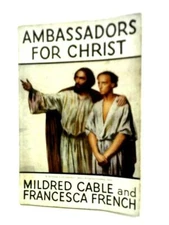 Ambassadors for Christ (Mildred Cable and Francesca French - 1938) (ID:71282)
