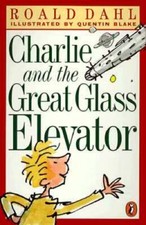 Charlie and the Great Glass Elevator - Paperback By Roald Dahl - ACCEPTABLE