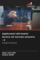 Applicazioni Dell'analisi Tecnica Nel Mercato Azionario - II ÇAm (U. A.) Buch