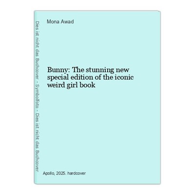 Bunny: The stunning new special edition of the iconic weird girl book  1551853-2