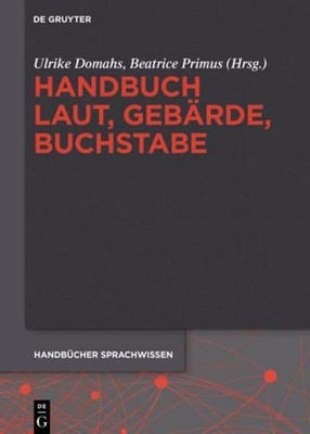 Handbuch Laut, Gebärde, Buchstabe Beatrice Primus