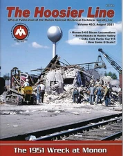 The HOOSIER Line: 3rd Qtr. 2021, MONON Railroad Historical Society (BRAND NEW)