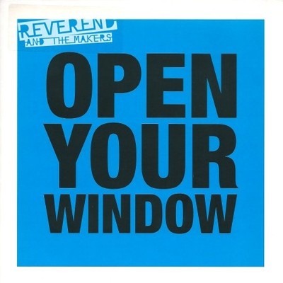 Reverend And The Makers - Open Your Window (7'', Single)