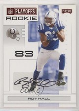 2007 Playoff NFL Playoffs Rookie Red Signatures 52/100 Roy Hall #152 Auto 5p5