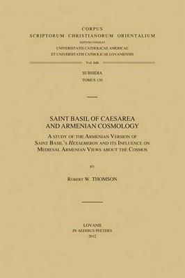 Saint Basil of Caesarea and Armenian Cosmology: A Study of the Armenian Version
