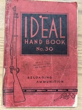 1932 LYMAN IDEAL HANDBOOK NO. 30, LYMAN GUNSIGHT CORP,( ACCEPTABLE)
