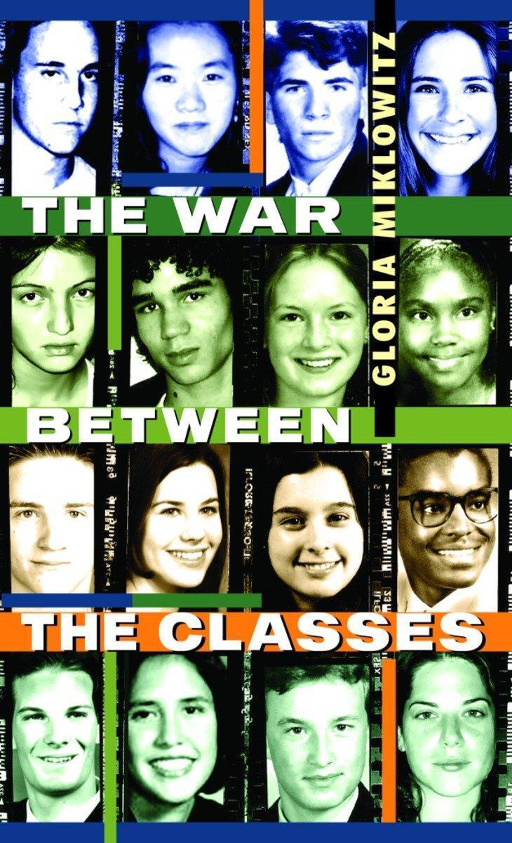 Thumbnail - The War Between The Classes, Gloria Miklowitz