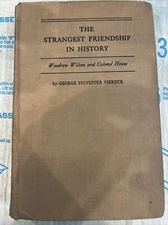 The strangest friendship in history by viereck 1932