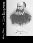 The Emperor by Georg Ebers (Paperback / softback, 2015)