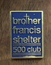 BROTHER FRANCIS SHELTER 500 Club Lions Club Pin Alaska Homeless