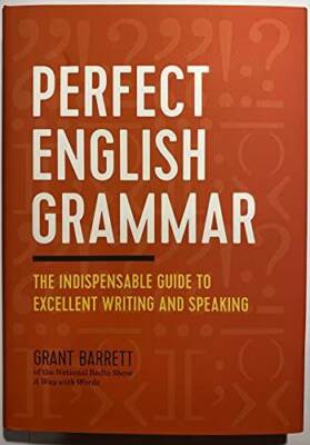 Perfect English Grammar: The Indispensable Guide to Excellent Writin - VERY GOOD