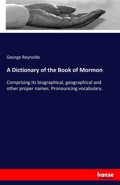 George Reynolds | A Dictionary Of The Book Of Mormon | Taschenbuch | Englisch-image