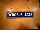 Schoble Hats Vintage Original Metal Advertising Porcelain Sign Blue White