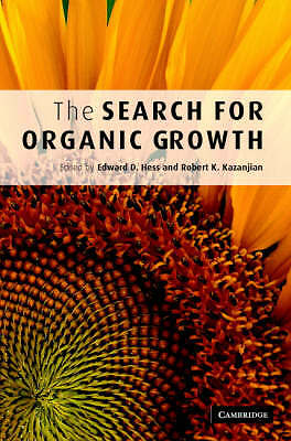 The Search for Organic Growth Hess Kazanjian Hardback Cambridge University Press