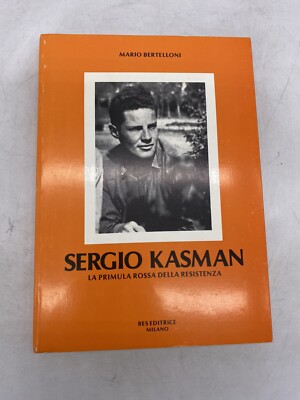 MARIO BERTELLONI - SERGIO KASMAN - RES EDITRICE MILANO