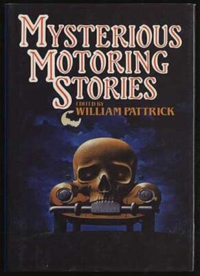 Mysterious Motoring Stories By William (ed.) Pattrick