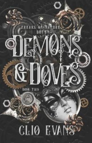Clio Evans Demons & Doves (Tascabile) Freaks of Nature Duet