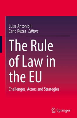 The Rule of Law in the EU Carlo Ruzza