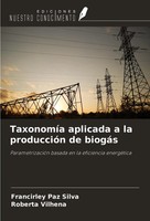Francirley Paz Silva (U. A.) | TaxonomíA Aplicada A La ProduccióN De BiogáS