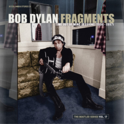 Bob Dylan Fragments-Time Out of Mind Sessions (1996-1997) (CD) Album