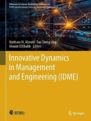 Innovative Dynamics in Management and Engineering (IDME) - 9783031901300