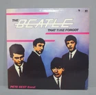 Pete Best Band "The Beatle Time Forgot" Lp Album 33RPM Vinyl Record NM(22)